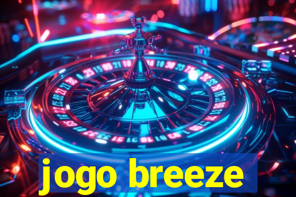 jogo breeze